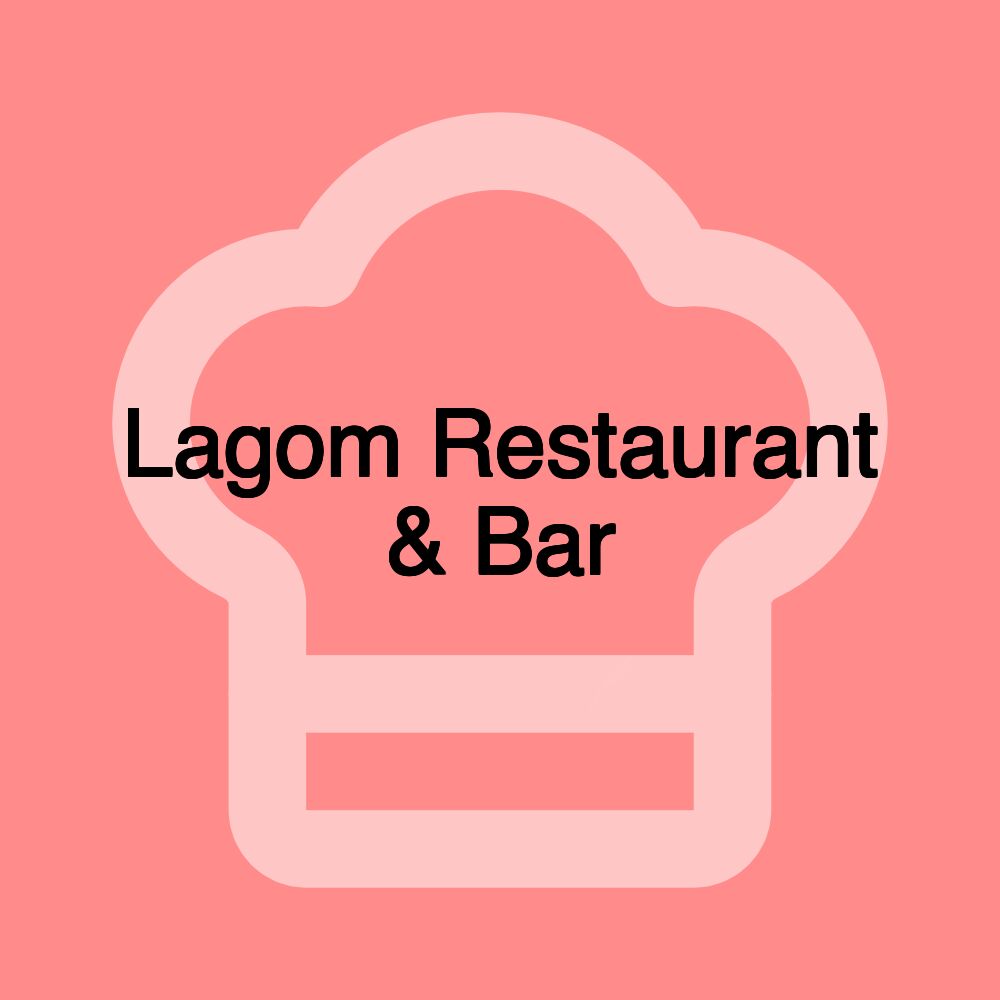 Lagom Restaurant & Bar