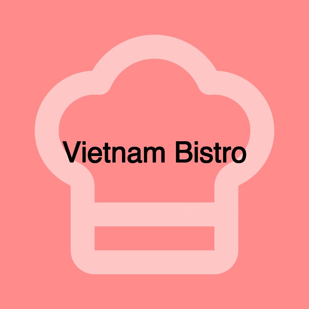 Vietnam Bistro