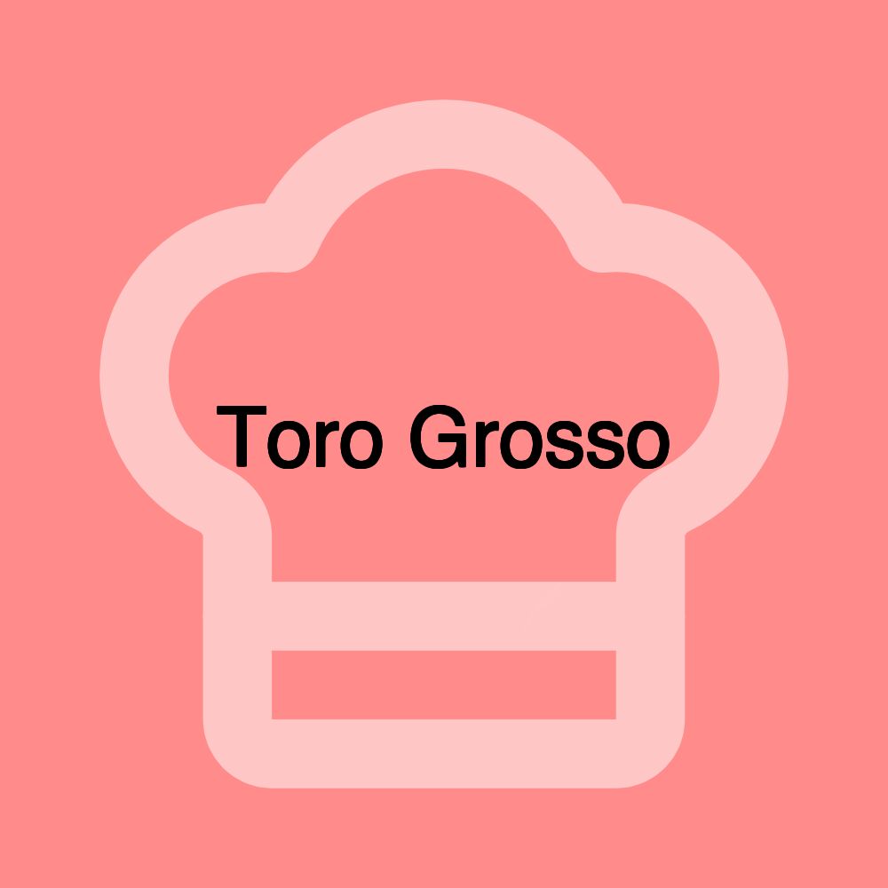 Toro Grosso