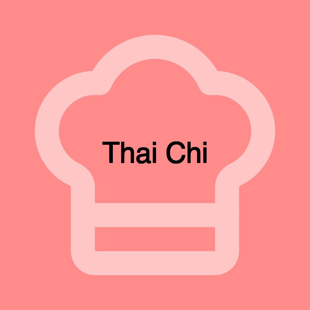 Thai Chi