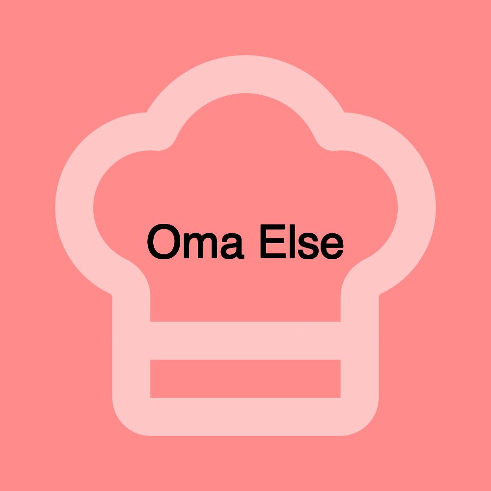 Oma Else