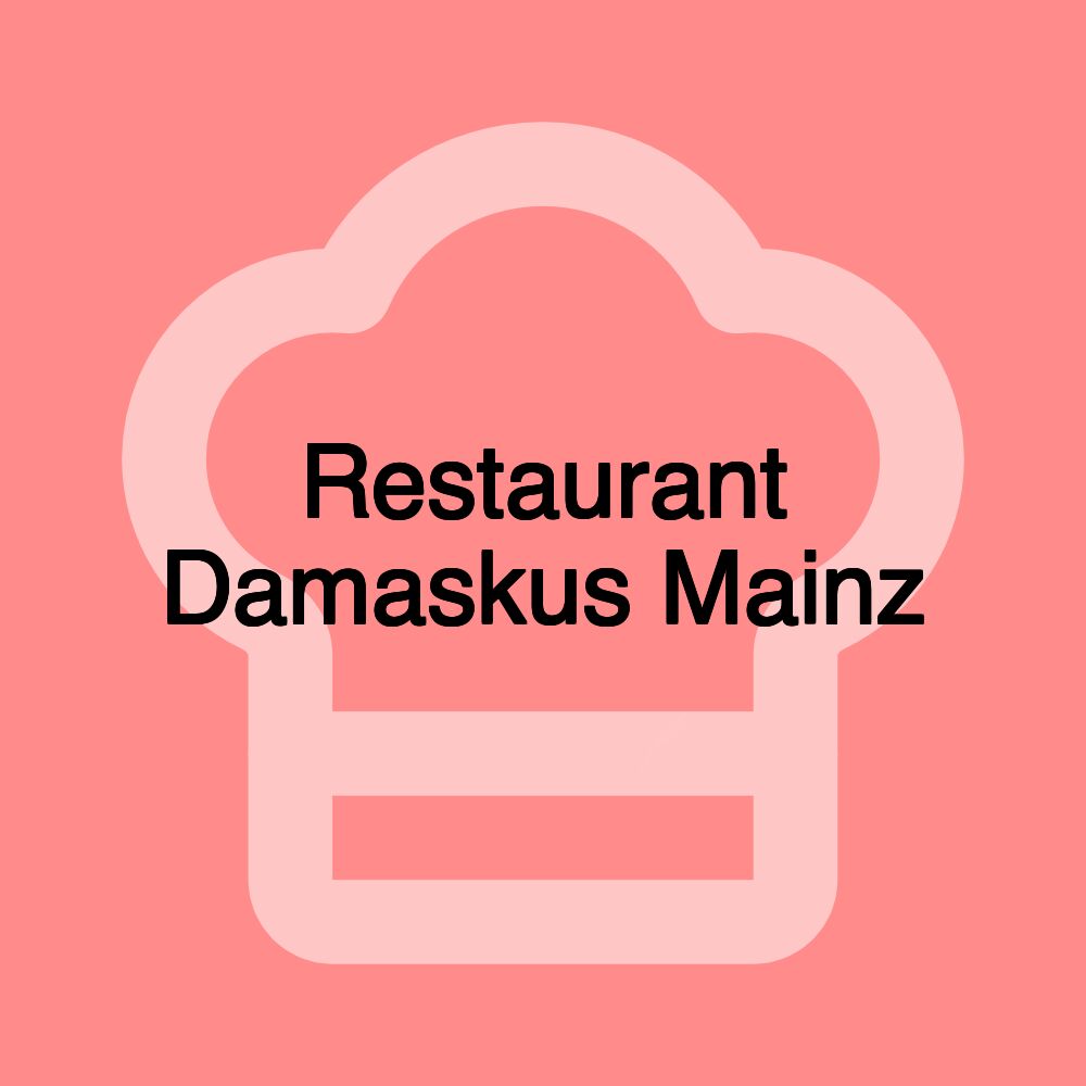 Restaurant Damaskus Mainz