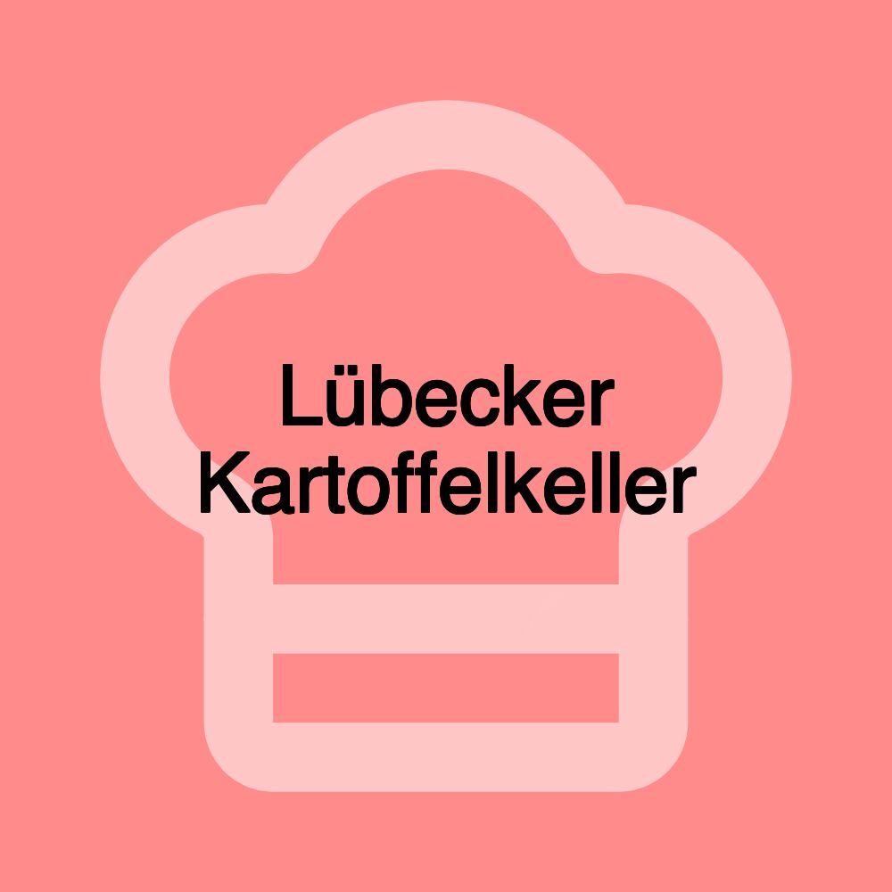 Lübecker Kartoffelkeller