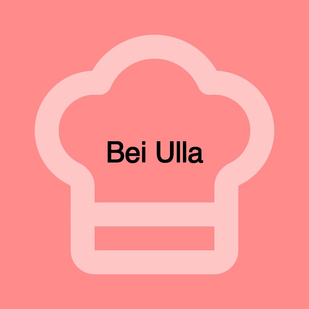 Bei Ulla