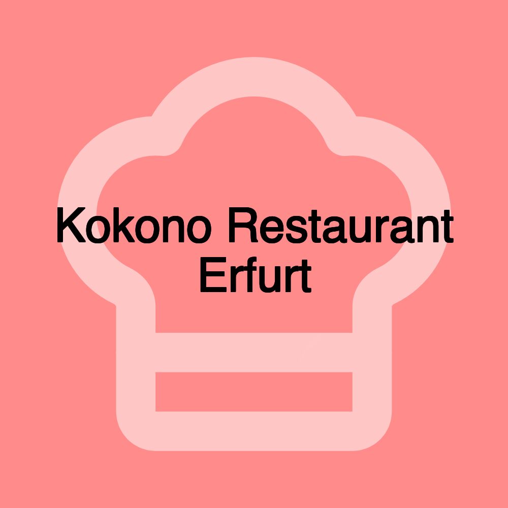 Kokono Restaurant Erfurt