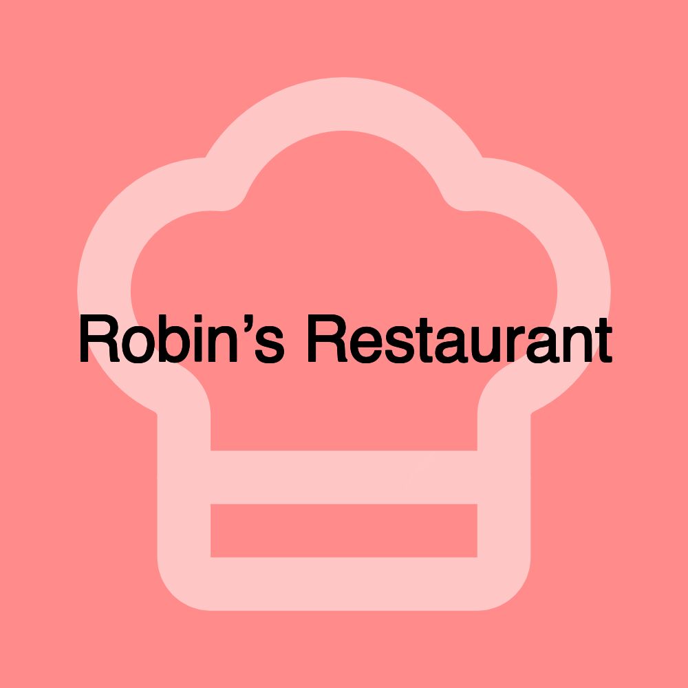 Robin’s Restaurant