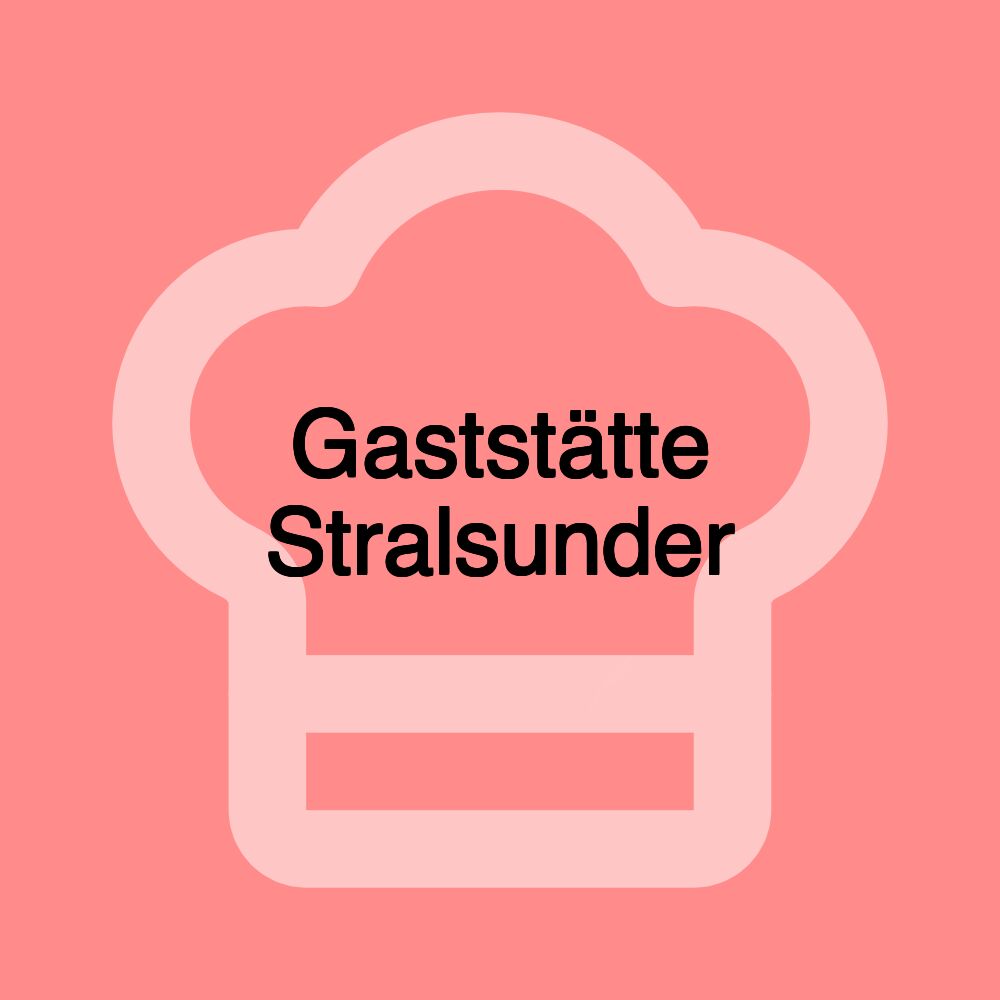 Gaststätte Stralsunder