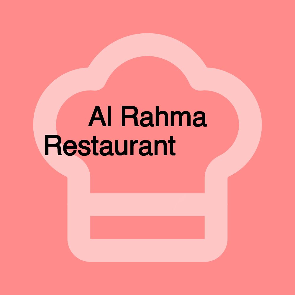 Al Rahma Restaurant مطعم الرحمة السوري