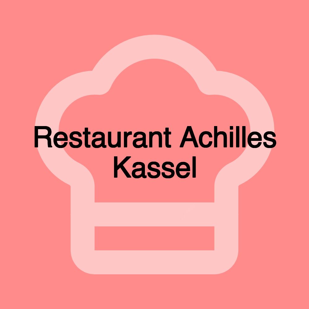 Restaurant Achilles Kassel