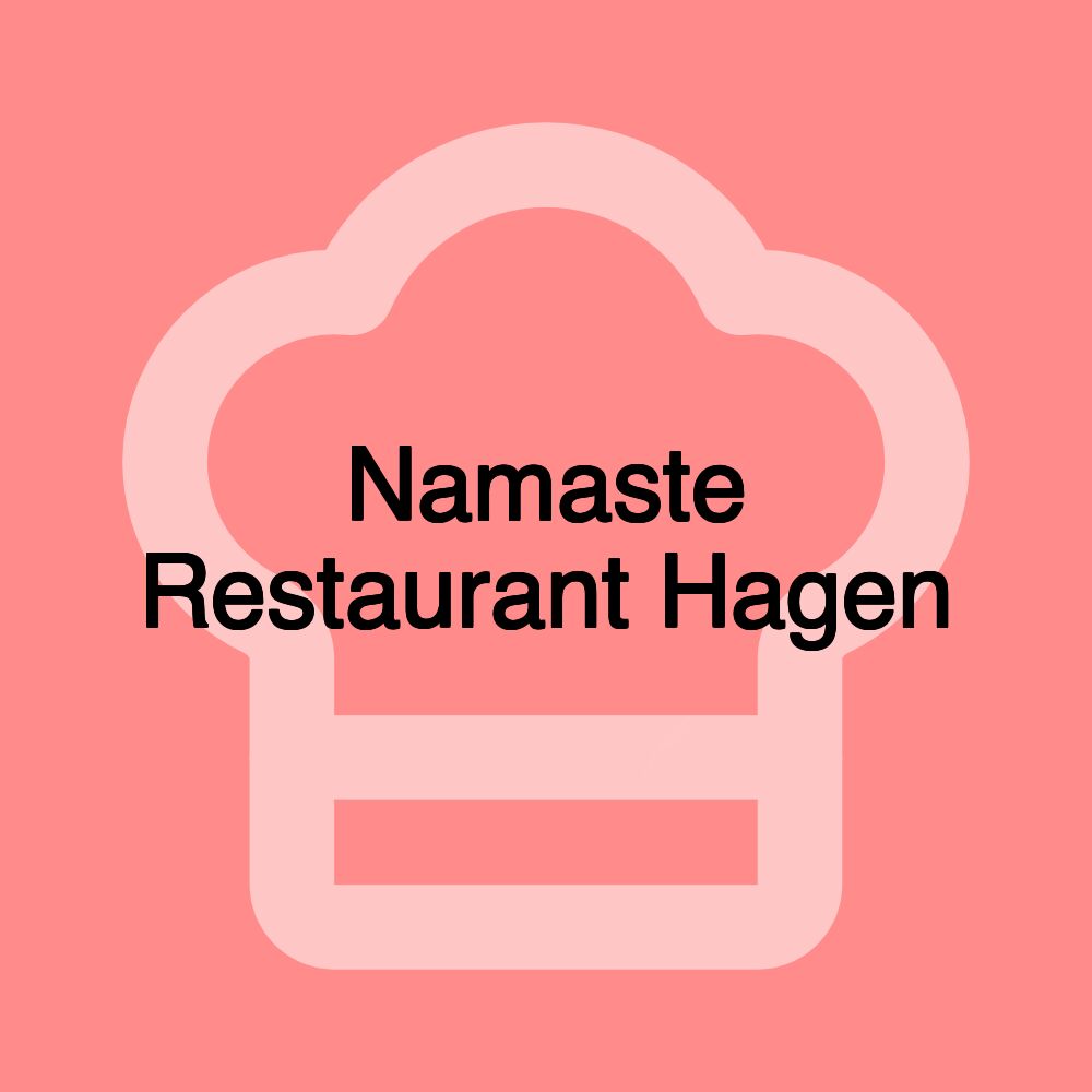 Namaste Restaurant Hagen