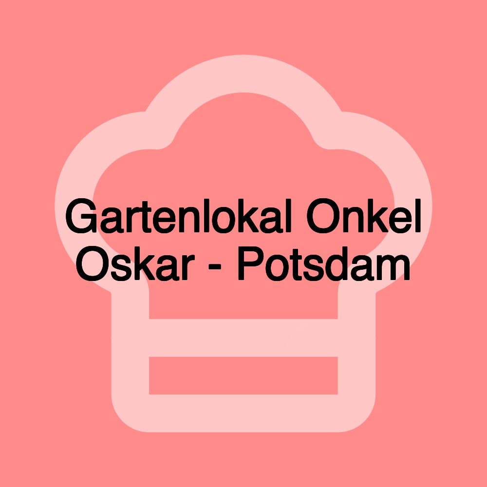 Gartenlokal Onkel Oskar - Potsdam