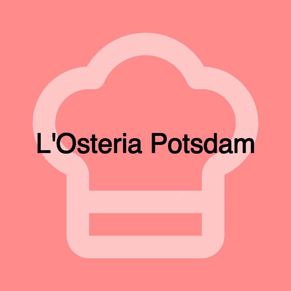 L'Osteria Potsdam