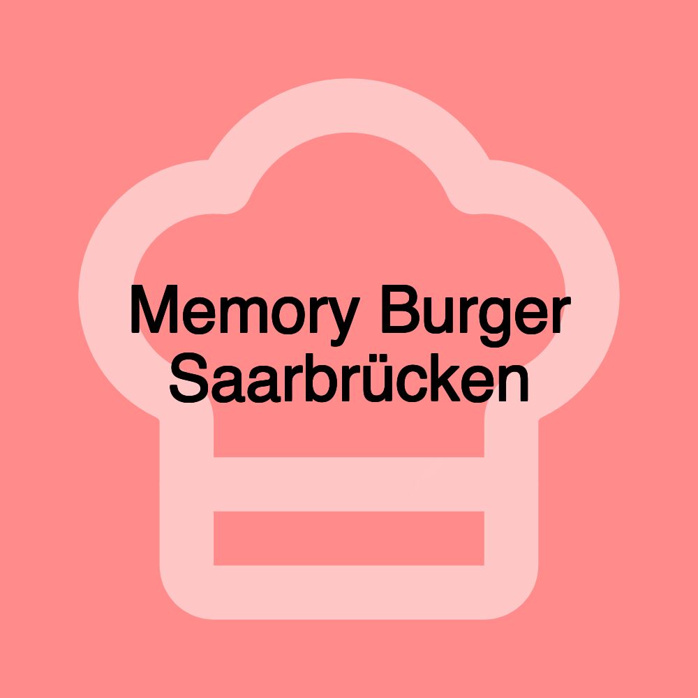 Memory Burger Saarbrücken