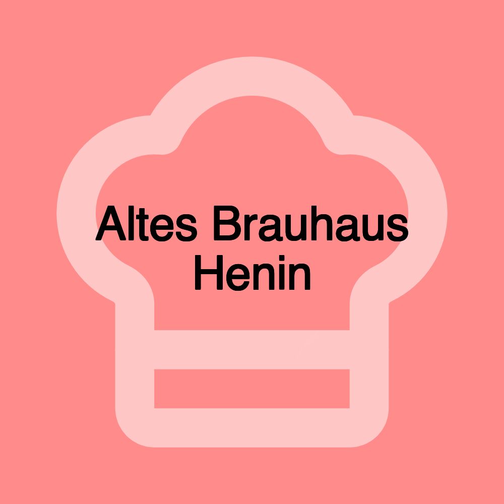 Altes Brauhaus Henin