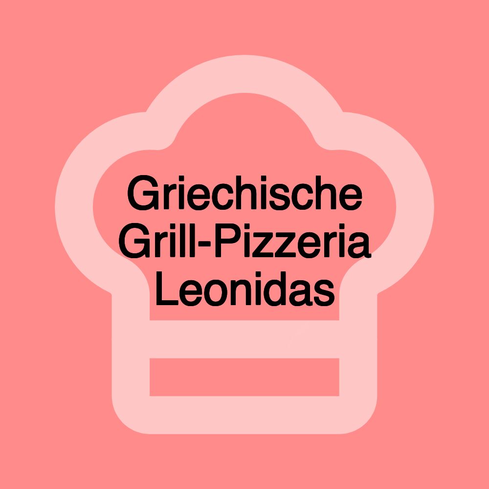 Griechische Grill-Pizzeria Leonidas