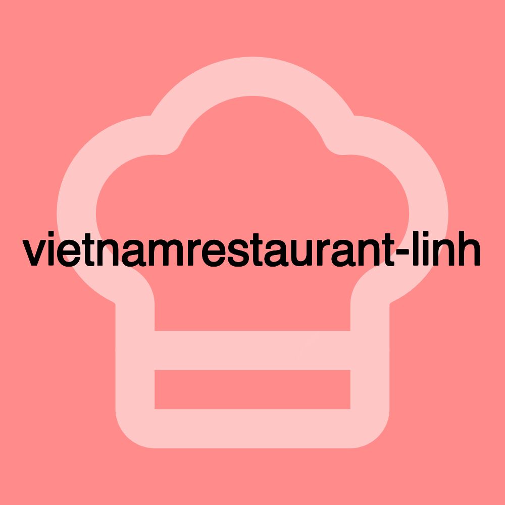 vietnamrestaurant-linh