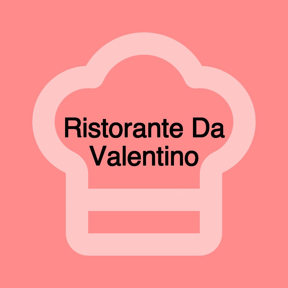 Ristorante Da Valentino