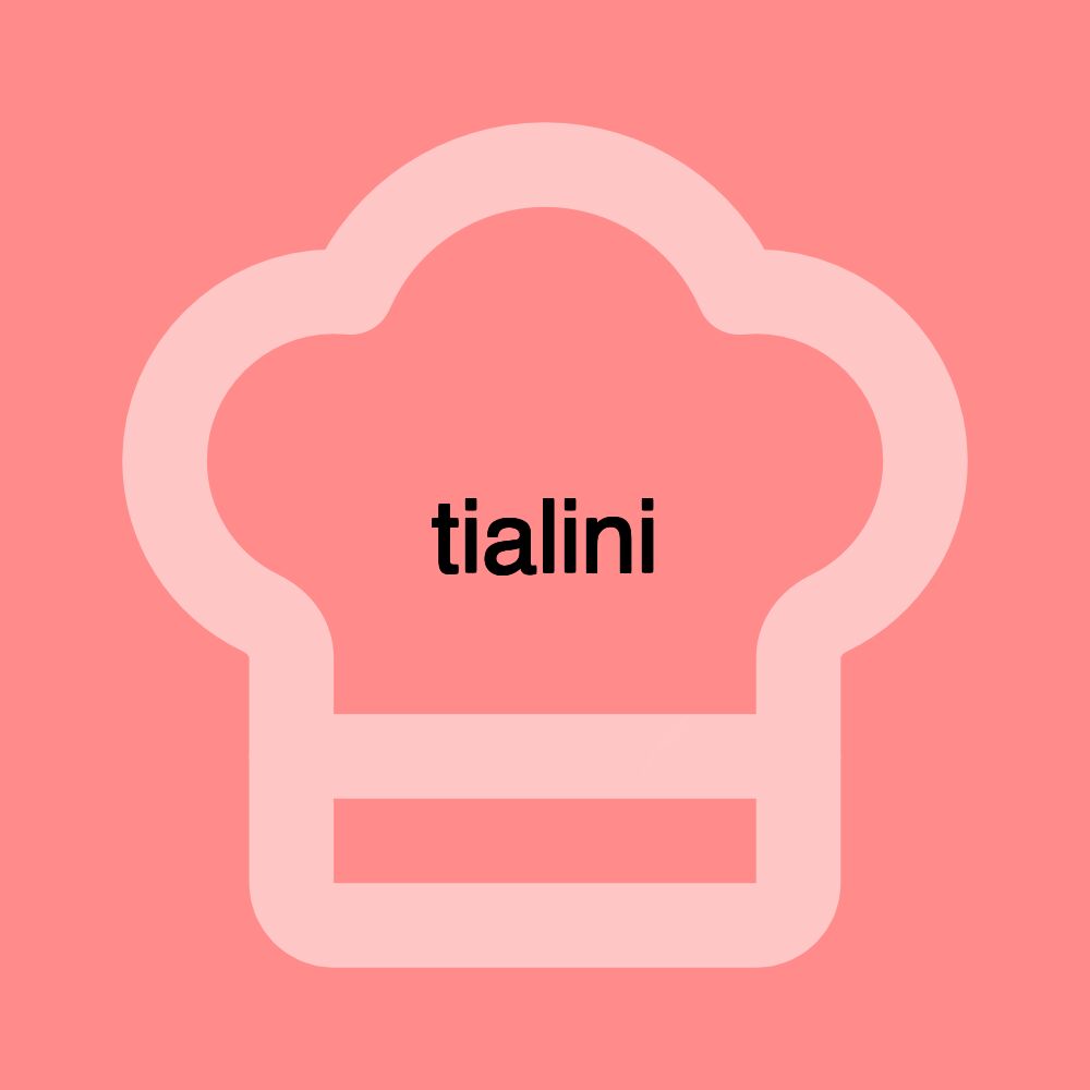 tialini