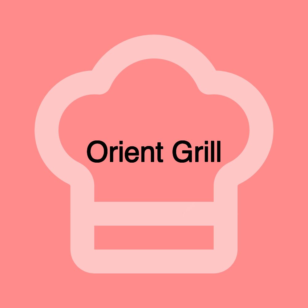 Orient Grill