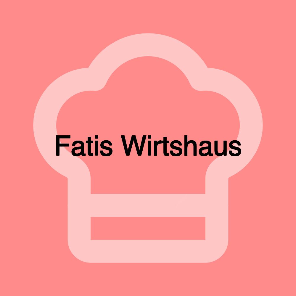 Fatis Wirtshaus