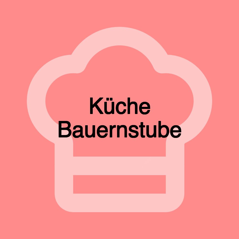 Küche Bauernstube