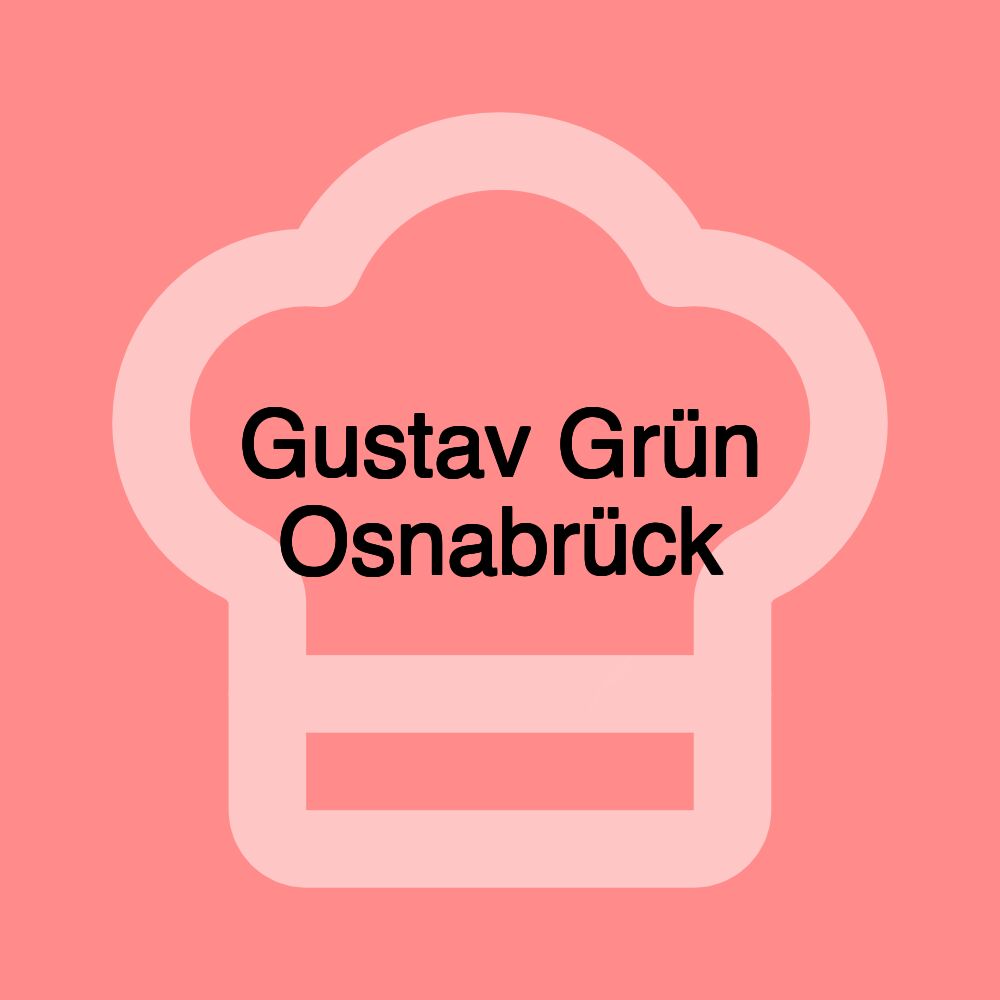 Gustav Grün Osnabrück