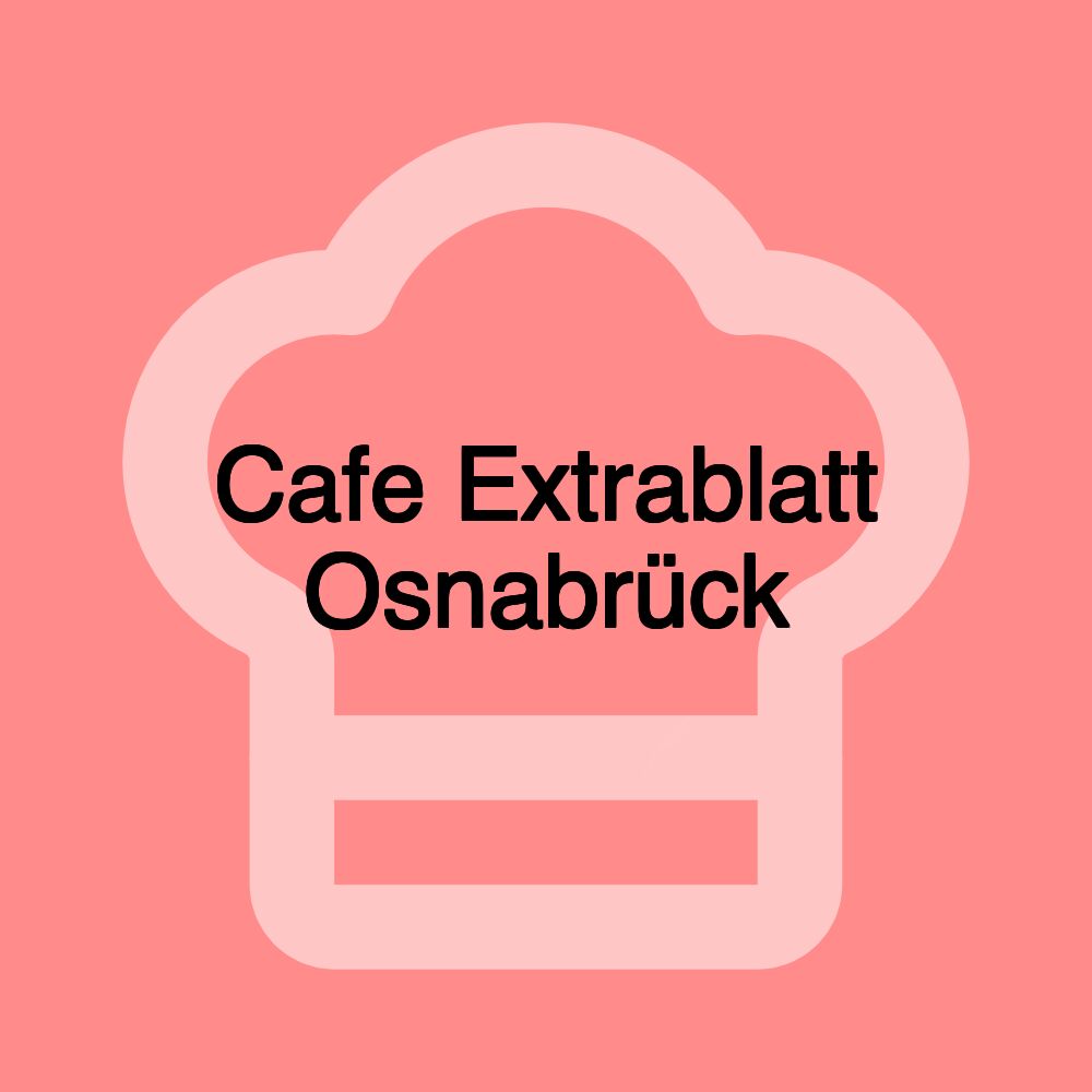 Cafe Extrablatt Osnabrück