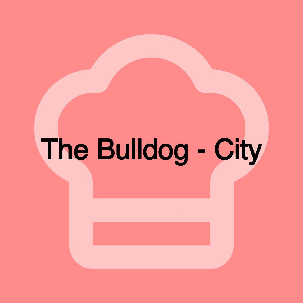 The Bulldog - City