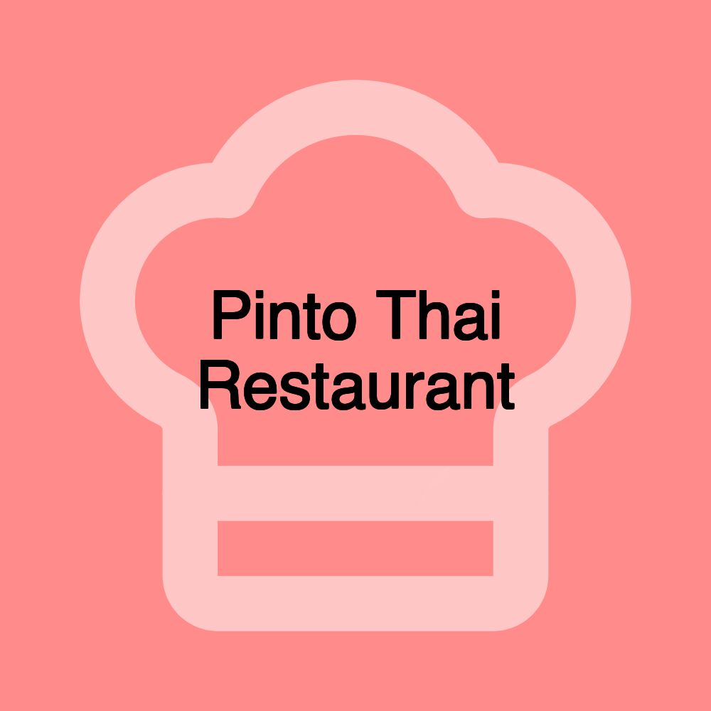 Pinto Thai Restaurant