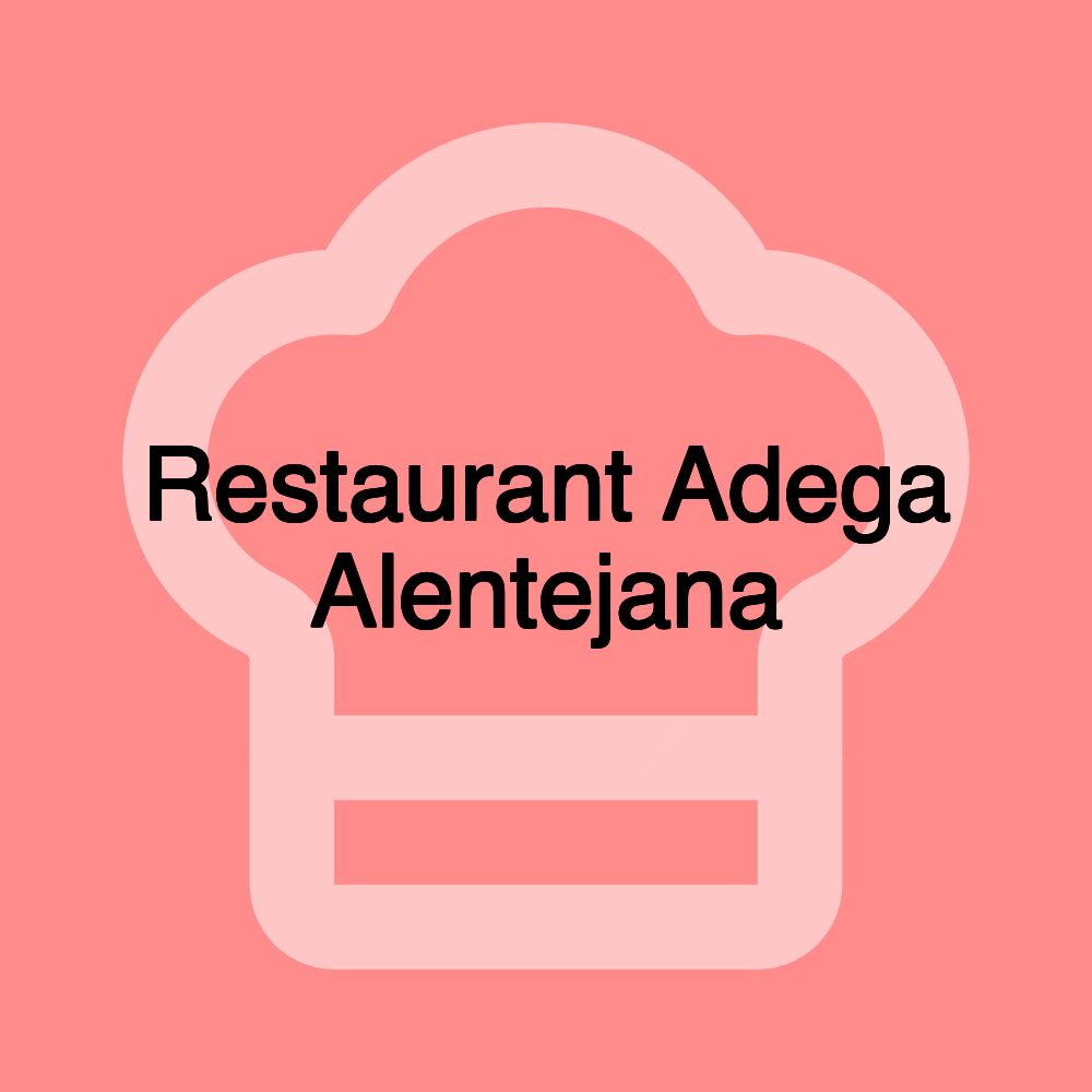 Restaurant Adega Alentejana