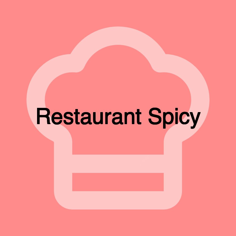 Restaurant Spicy