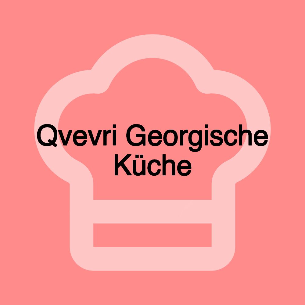 Qvevri Georgische Küche