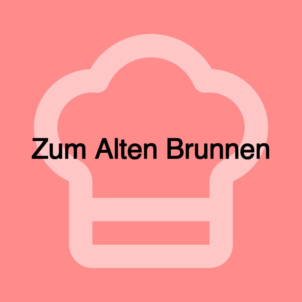 Zum Alten Brunnen