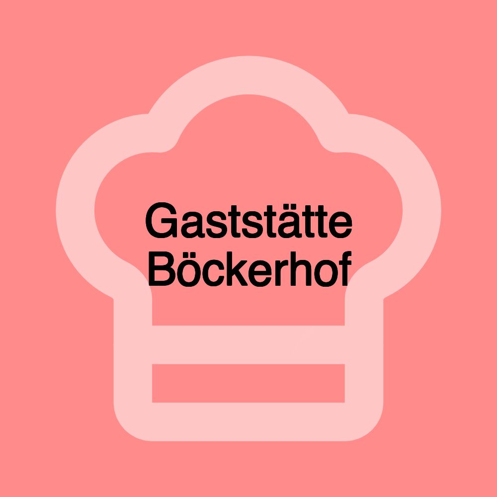 Gaststätte Böckerhof