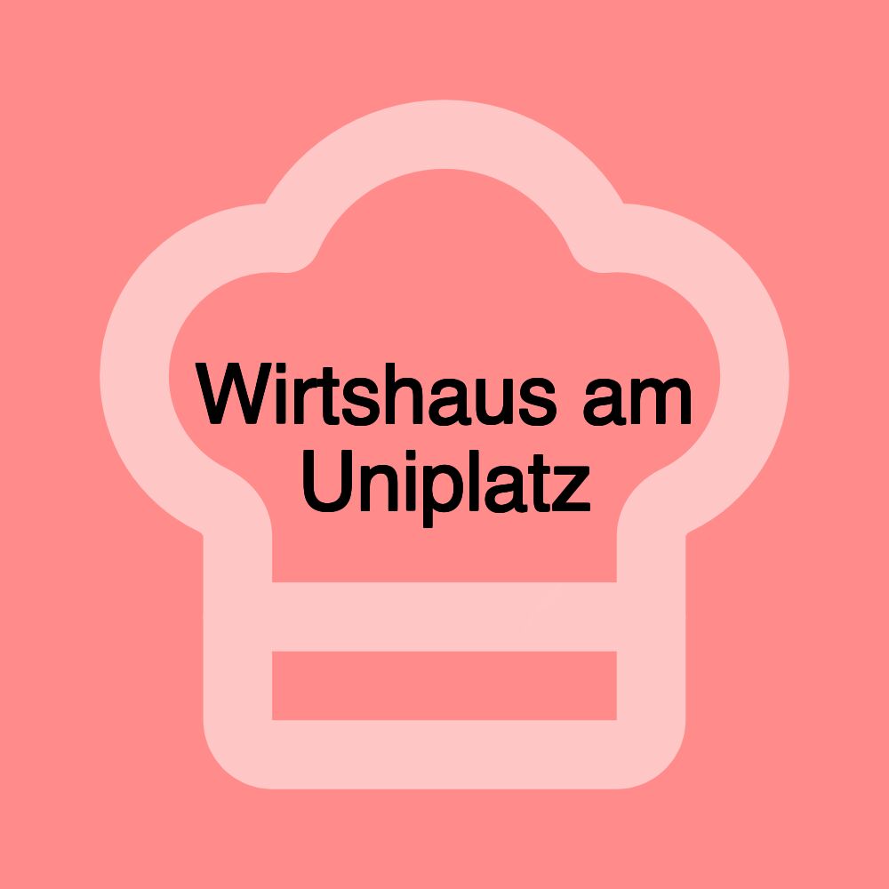 Wirtshaus am Uniplatz