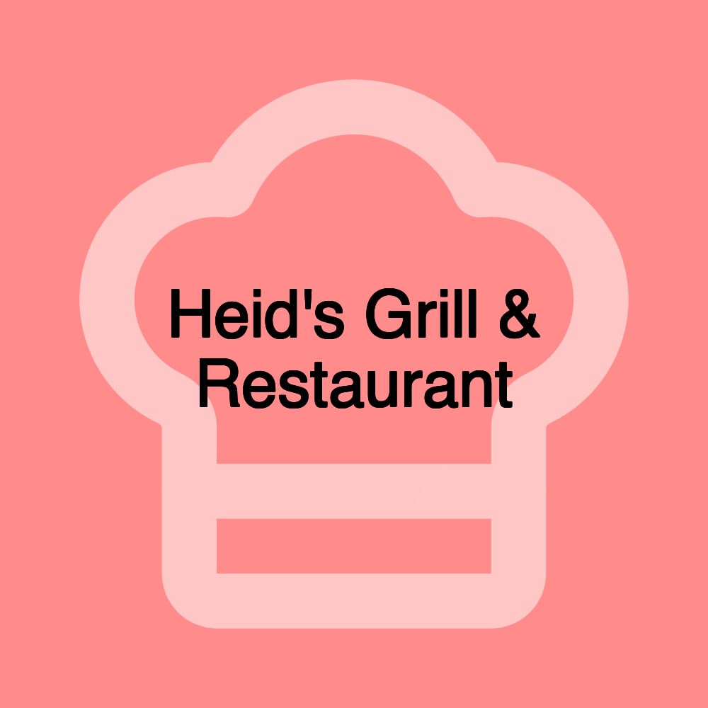 Heid's Grill & Restaurant