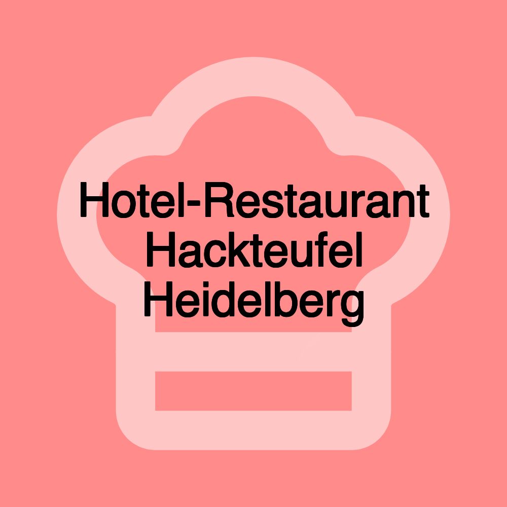 Hotel-Restaurant Hackteufel Heidelberg