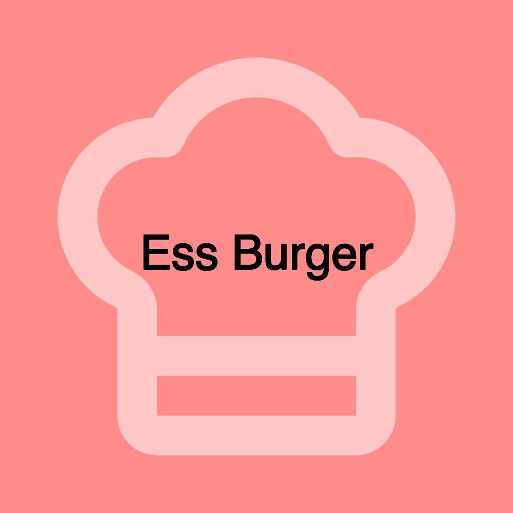 Ess Burger