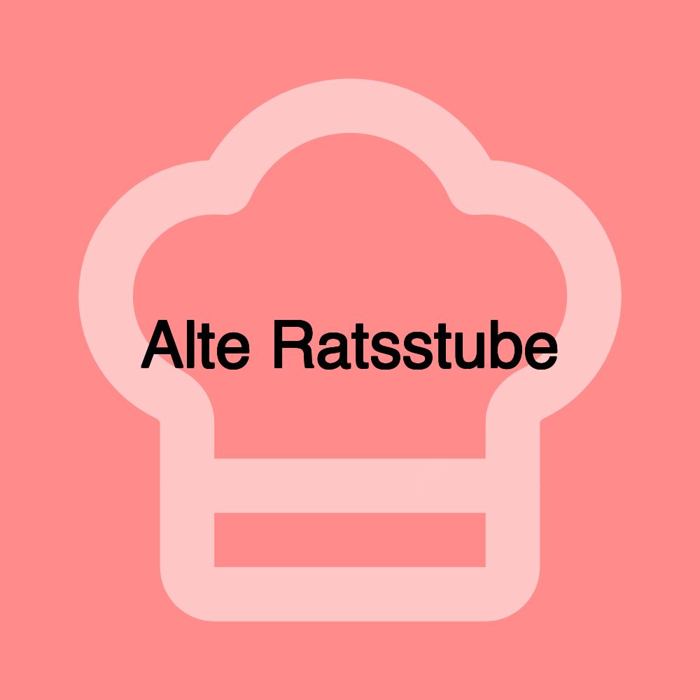 Alte Ratsstube