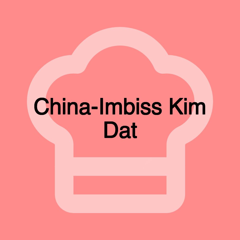 China-Imbiss Kim Dat