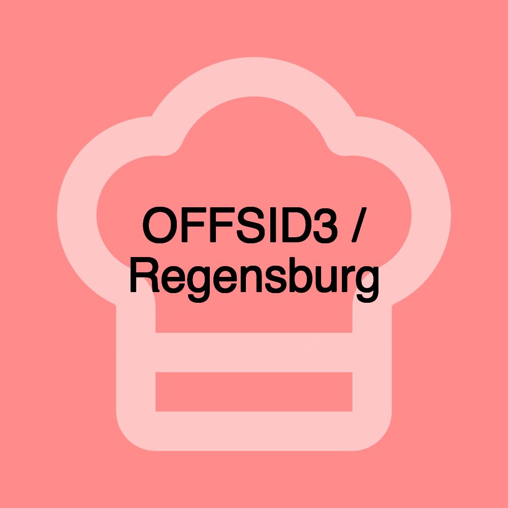 OFFSID3 / Regensburg