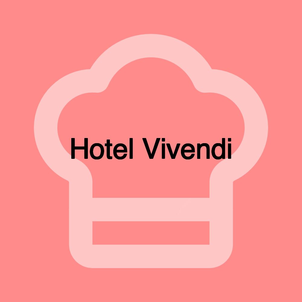 Hotel Vivendi