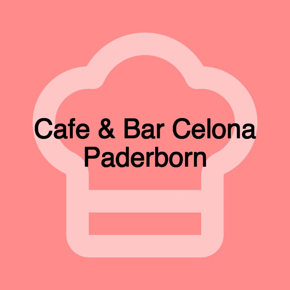 Cafe & Bar Celona Paderborn