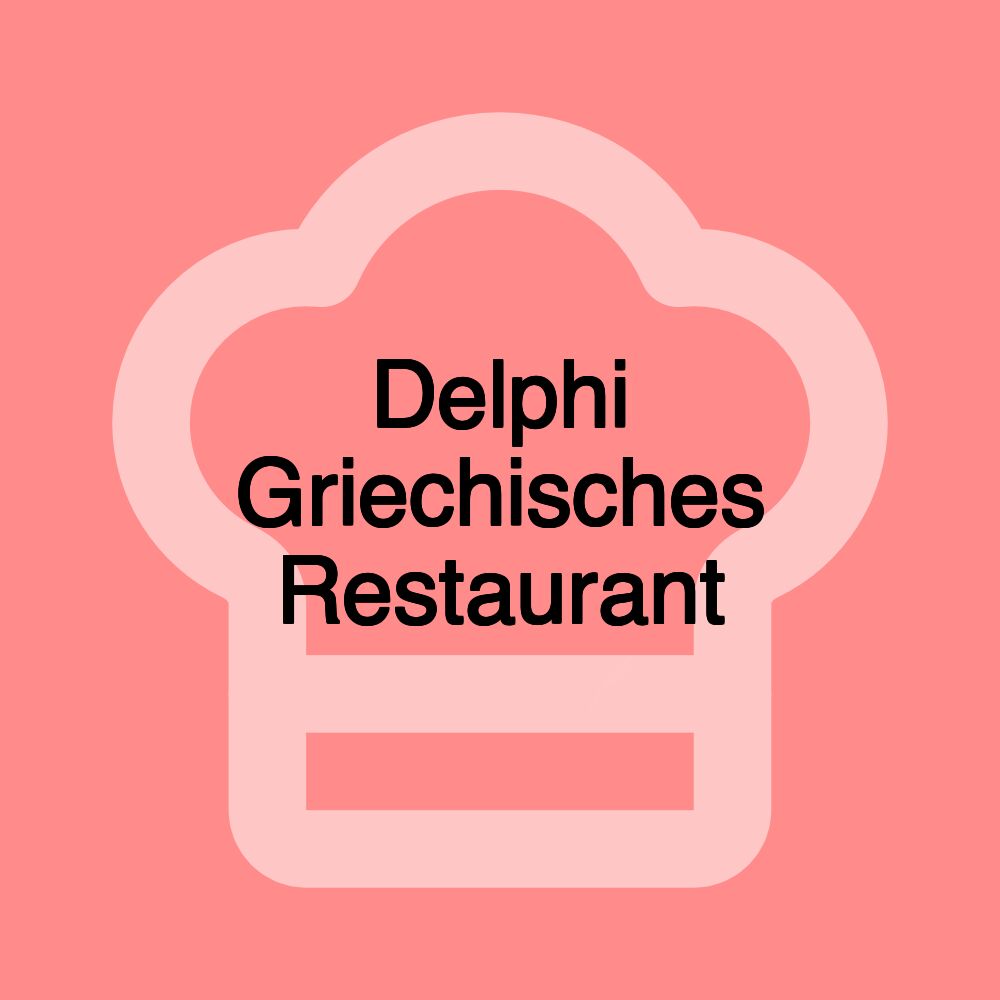 Delphi Griechisches Restaurant