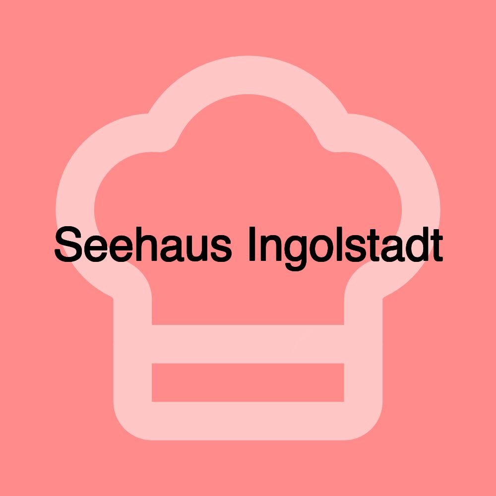 Seehaus Ingolstadt