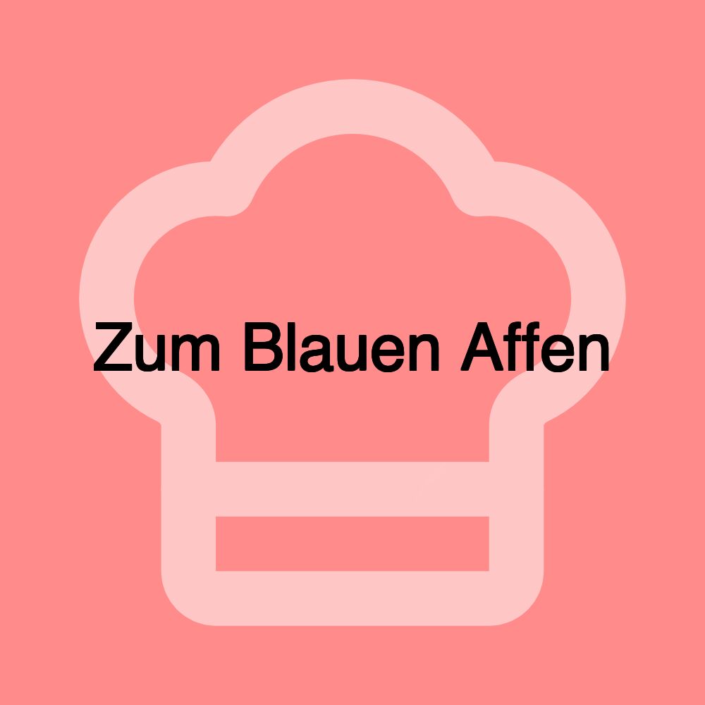 Zum Blauen Affen