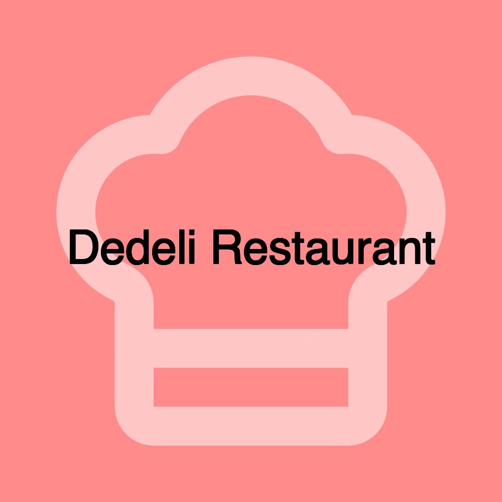 Dedeli Restaurant