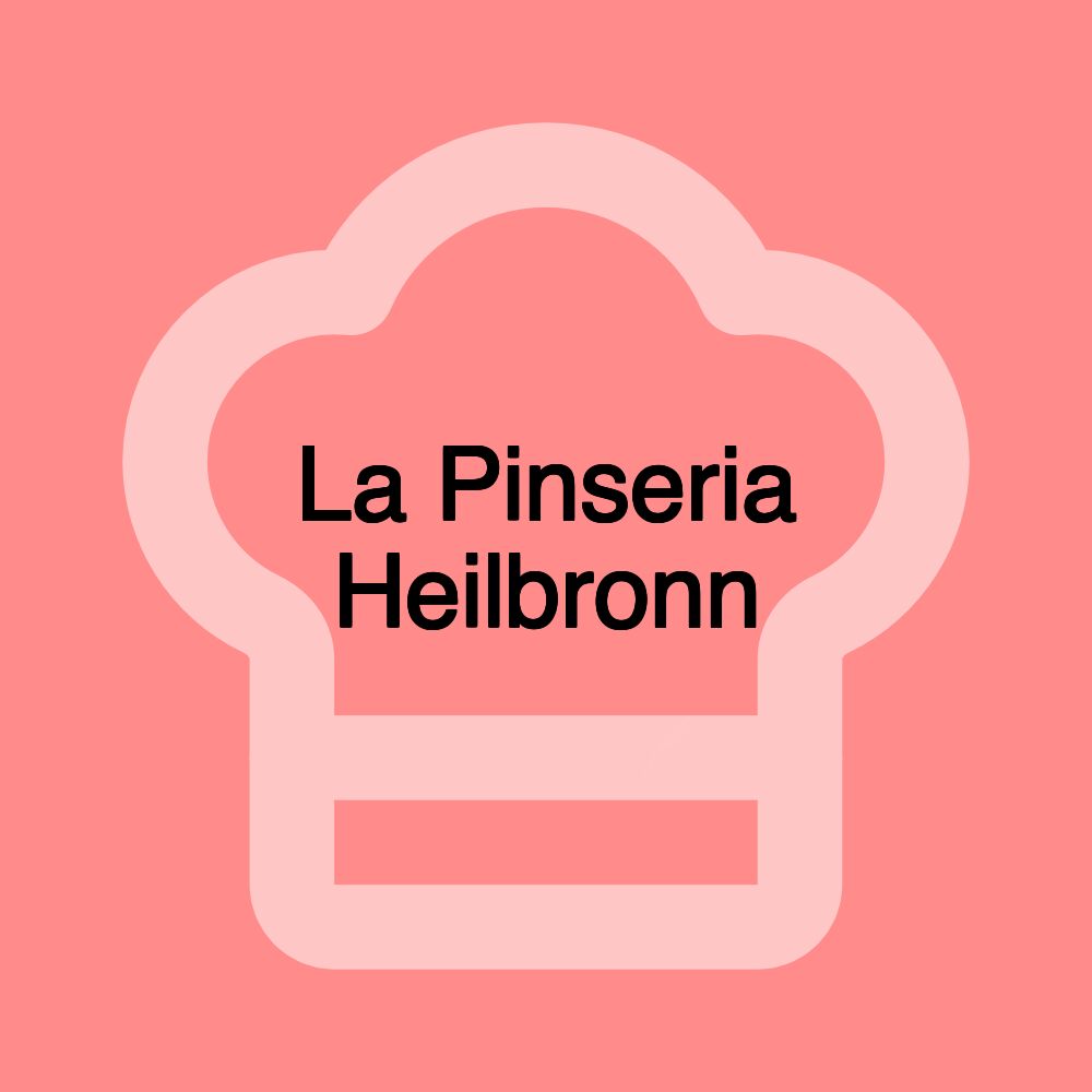 La Pinseria Heilbronn