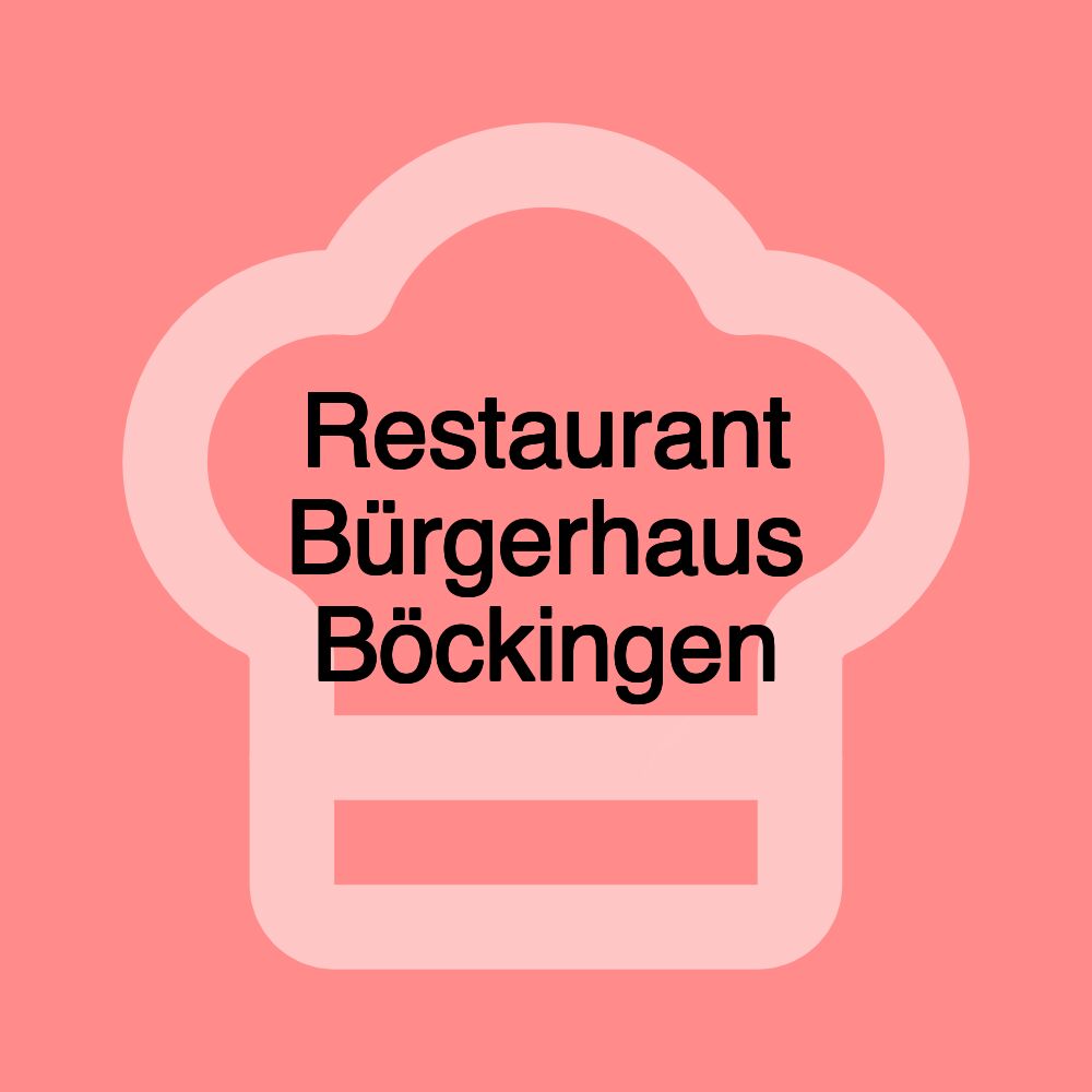 Restaurant Bürgerhaus Böckingen