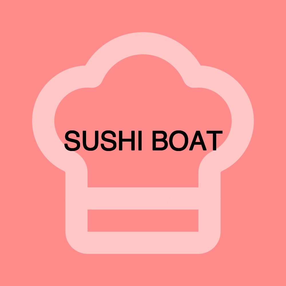 SUSHI BOAT